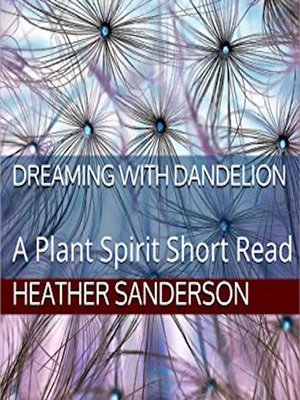 cover image of Dreaming with Dandelion